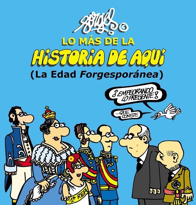 LO MÁS DE LA HISTORIA DE AQUÍ 2 | 9788467044096 | FORGES | Llibreria Online de Banyoles | Comprar llibres en català i castellà online