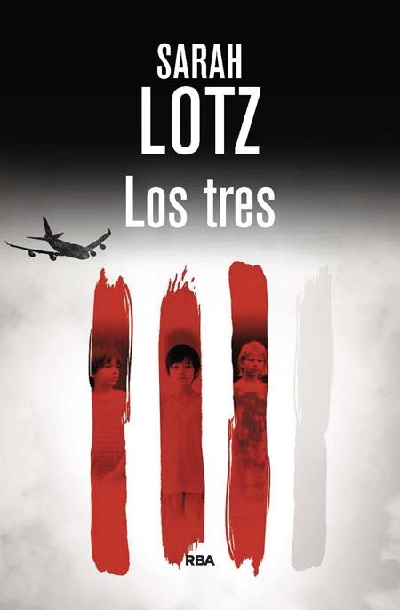 LOS TRES | 9788490564196 | LOTZ , SARAH | Llibreria Online de Banyoles | Comprar llibres en català i castellà online