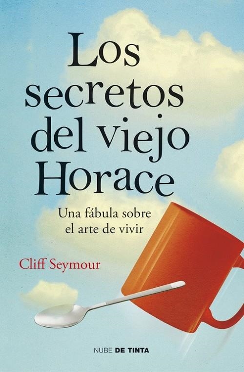 SECRETOS DEL VIEJO HORACE, LOS | 9788415594574 | SEYMOUR, CLIFF | Llibreria L'Altell - Llibreria Online de Banyoles | Comprar llibres en català i castellà online - Llibreria de Girona