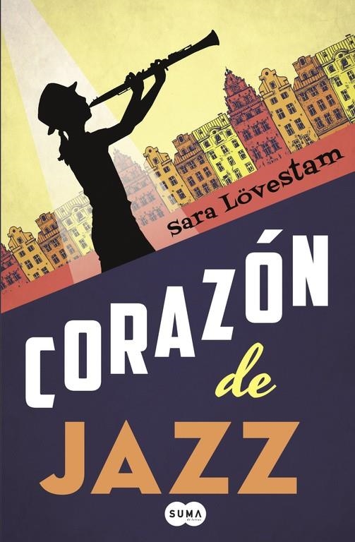 CORAZÓN DE JAZZ | 9788483659212 | LOVESTAM, SARA | Llibreria Online de Banyoles | Comprar llibres en català i castellà online