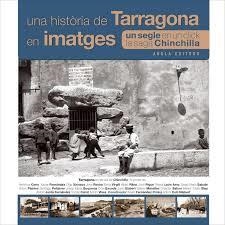 HISTÒRIA DE TARRAGONA EN IMATGES, UNA | 9788494366505 | AAVV | Llibreria Online de Banyoles | Comprar llibres en català i castellà online