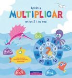 APRÉN A MULTIPLICAR EN UN 3 I NO RES | 9788415807483 | AAVV | Llibreria Online de Banyoles | Comprar llibres en català i castellà online