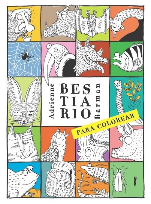 BESTIARIO PARA COLOREAR | 9788494328473 | BARMAN, ADRIENNE | Llibreria L'Altell - Llibreria Online de Banyoles | Comprar llibres en català i castellà online - Llibreria de Girona