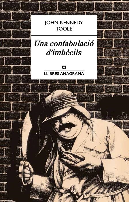 CONFABULACIÓ D'IMBÈCILS, UNA | 9788433915184 | TOOLE, JOHN KENNEDY | Llibreria Online de Banyoles | Comprar llibres en català i castellà online