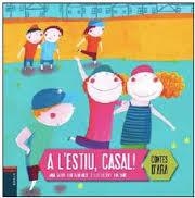 A L'ESTIU, CASAL! | 9788447929153 | GASOL TRULLOLS, ANNA/BLANCH GASOL, TERESA | Llibreria Online de Banyoles | Comprar llibres en català i castellà online