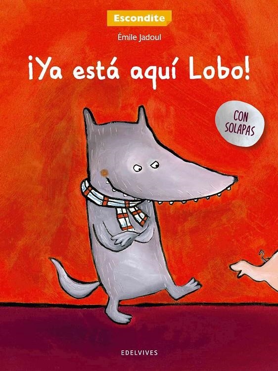 ¡YA ESTÁ AQUÍ EL LOBO! | 9788426393234 | JADOUL, ÉMILE | Llibreria L'Altell - Llibreria Online de Banyoles | Comprar llibres en català i castellà online - Llibreria de Girona