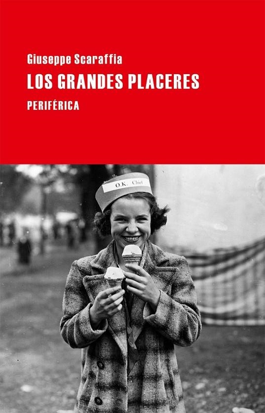 GRANDES PLACERES, LOS | 9788416291151 | SCARAFFIA, GIUSEPPE | Llibreria Online de Banyoles | Comprar llibres en català i castellà online