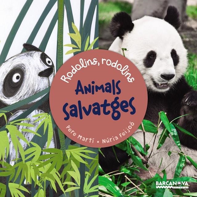 ANIMALS SALVATGES | 9788448935689 | MARTÍ I BERTRAN, PERE/FEIJOÓ, NÚRIA | Llibreria Online de Banyoles | Comprar llibres en català i castellà online