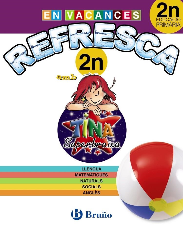 REFRESCA AMB LA TINA SUPERBRUIXA 2N PRIMÀRIA | 9788499061900 | AAVV | Llibreria Online de Banyoles | Comprar llibres en català i castellà online