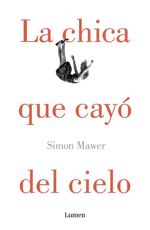 LA CHICA QUE CAYÓ DEL CIELO | 9788426400390 | MAWER,SIMON | Llibreria Online de Banyoles | Comprar llibres en català i castellà online