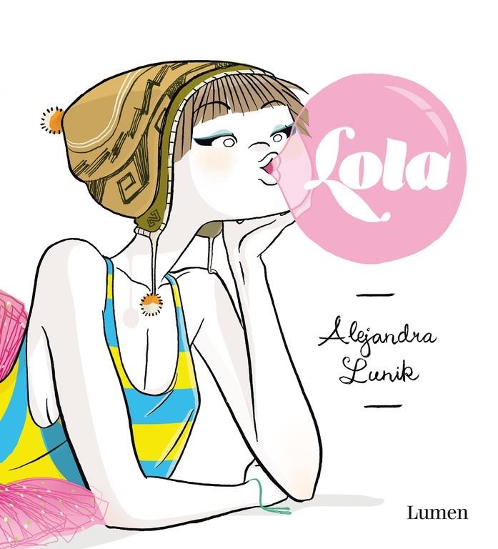 LOLA | 9788426401717 | LUNIK,ALEJANDRA | Llibreria Online de Banyoles | Comprar llibres en català i castellà online