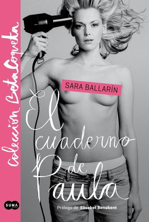 EL CUADERNO DE PAULA (@BETACOQUETA) | 9788483655184 | BALLARÍN,SARA | Llibreria Online de Banyoles | Comprar llibres en català i castellà online