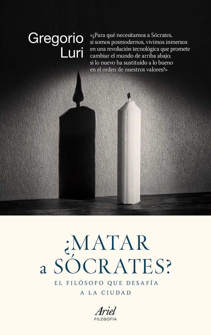 ¿MATAR A SÓCRATES? | 9788434422308 | LURI, GREGORIO | Llibreria Online de Banyoles | Comprar llibres en català i castellà online