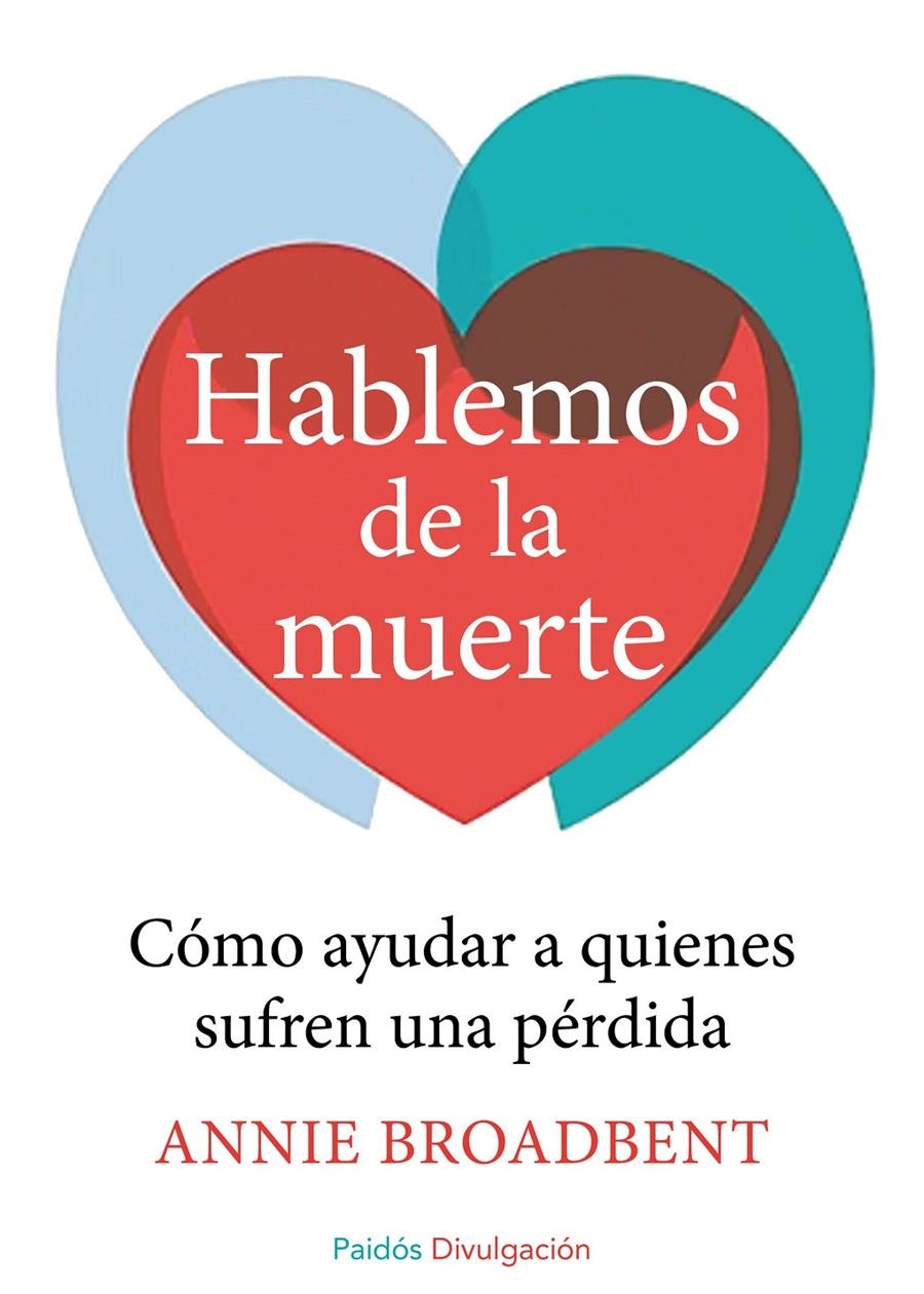 HABLEMOS DE LA MUERTE | 9788449331374 | BROADBENT, ANNIE | Llibreria Online de Banyoles | Comprar llibres en català i castellà online