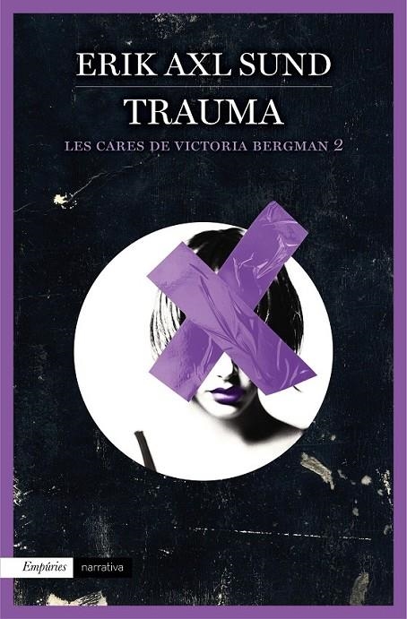 TRAUMA | 9788416367115 | AXL SUND, ERIK | Llibreria Online de Banyoles | Comprar llibres en català i castellà online