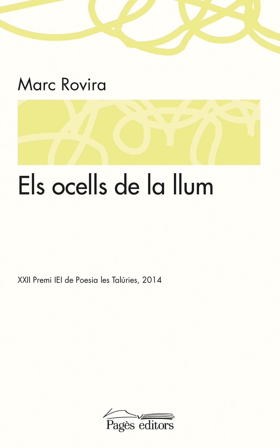 OCELLS DE LA LLUM, ELS | 9788499756189 | ROVIRA, MARC | Llibreria L'Altell - Llibreria Online de Banyoles | Comprar llibres en català i castellà online - Llibreria de Girona