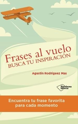 FRASES AL VUELO | 9788416429066 | RODRÍGUEZ MAS, AGUSTÍN | Llibreria Online de Banyoles | Comprar llibres en català i castellà online