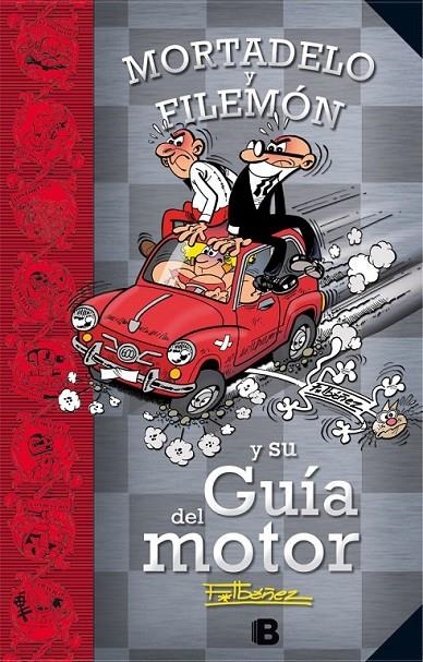 MORTADELO Y FILEMÓN Y SU GUÍA DEL MOTOR | 9788466657365 | IBÁÑEZ TALAVERA, FRANCISCO | Llibreria L'Altell - Llibreria Online de Banyoles | Comprar llibres en català i castellà online - Llibreria de Girona