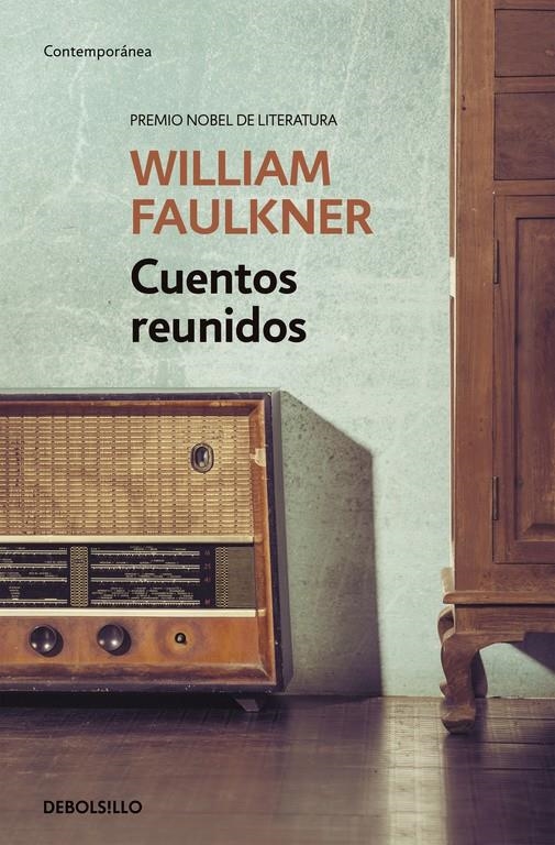 CUENTOS REUNIDOS | 9788490625460 | FAULKNER,WILLIAM | Llibreria Online de Banyoles | Comprar llibres en català i castellà online