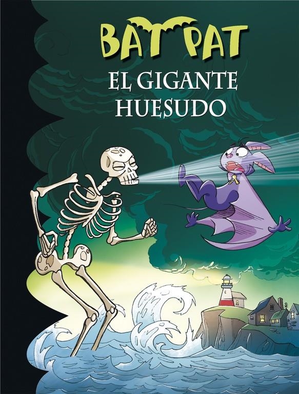 EL GIGANTE HUESUDO (BAT PAT 34) | 9788490434369 | PAVANELLO,ROBERTO | Llibreria Online de Banyoles | Comprar llibres en català i castellà online