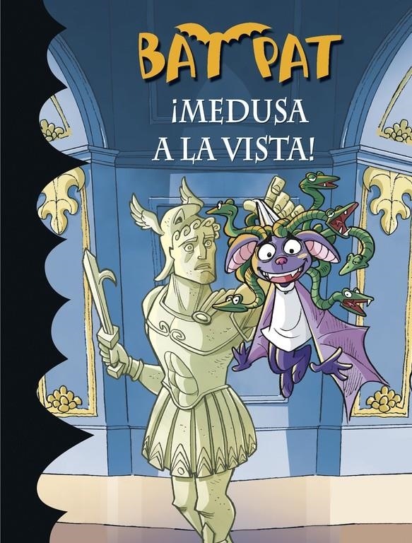 ¡MEDUSA A LA VISTA! (BAT PAT 35) | 9788490434376 | PAVANELLO,ROBERTO | Llibreria Online de Banyoles | Comprar llibres en català i castellà online