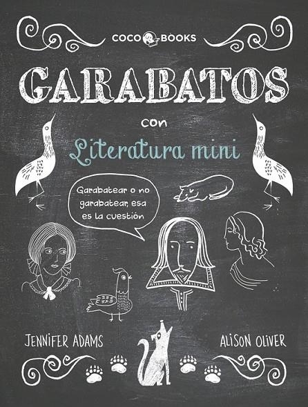 GARABATOS CON LITERATURA MINI | 9788494316685 | ADAMS, JENNIFER | Llibreria L'Altell - Llibreria Online de Banyoles | Comprar llibres en català i castellà online - Llibreria de Girona