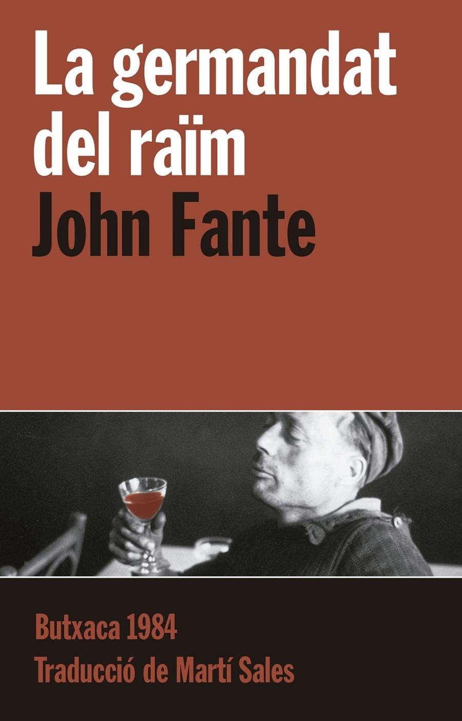 LA GERMANDAT DEL RAÏM | 9788415091127 | FANTE, JOHN | Llibreria Online de Banyoles | Comprar llibres en català i castellà online