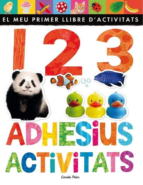 1 2 3.ADHESIUS I ACTIVITATS | 9788490576496 | LITTLE TIGER PRESS | Llibreria Online de Banyoles | Comprar llibres en català i castellà online