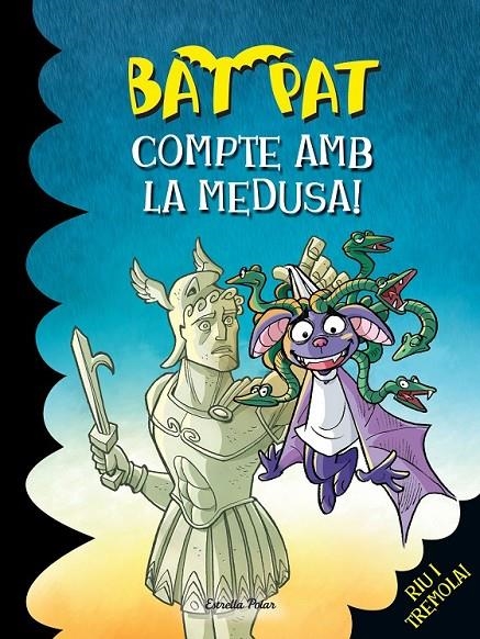 COMPTE AMB LA MEDUSA! | 9788490578285 | ROBERTO PAVANELLO | Llibreria Online de Banyoles | Comprar llibres en català i castellà online