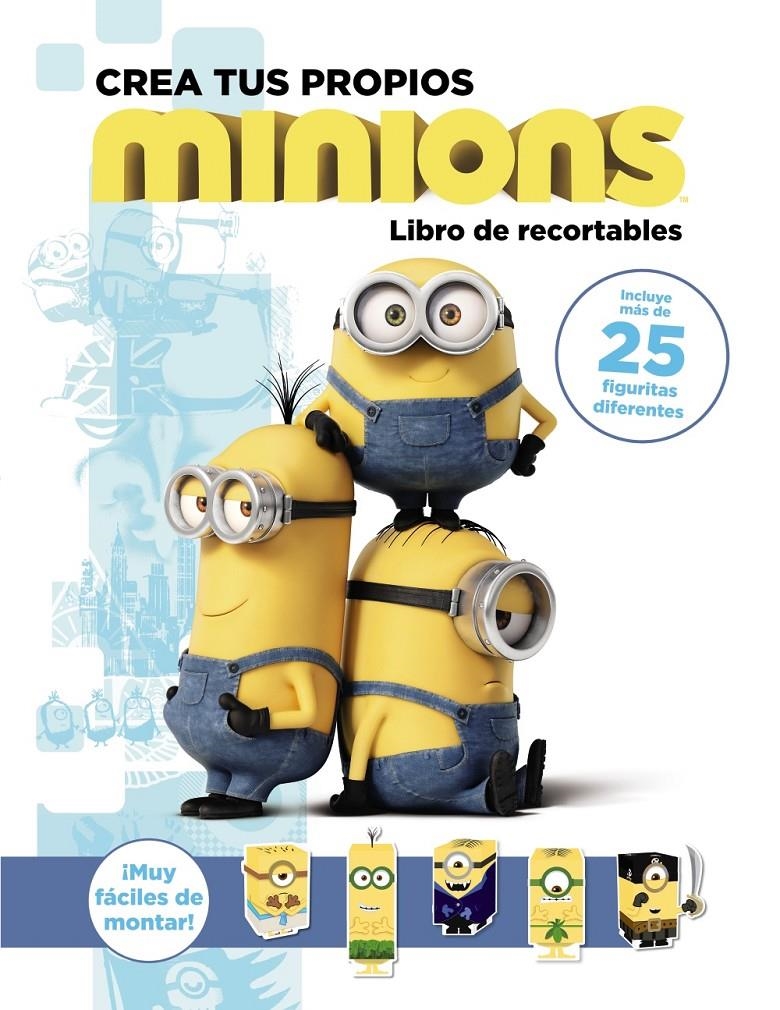 CREA TUS PROPIOS MINIONS. LIBRO DE RECORTABLES | 9788467898415 | SNIDER, BRANDON T. | Llibreria Online de Banyoles | Comprar llibres en català i castellà online