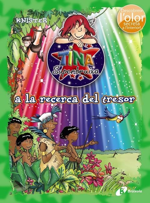 TINA SUPERBRUIXA A LA RECERCA DEL TRESOR (ED. COLOR) | 9788499066196 | KNISTER | Llibreria Online de Banyoles | Comprar llibres en català i castellà online