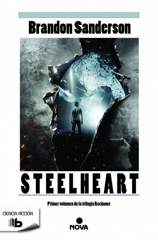 STEELHEART | 9788490700952 | SANDERSON, BRANDON | Llibreria Online de Banyoles | Comprar llibres en català i castellà online