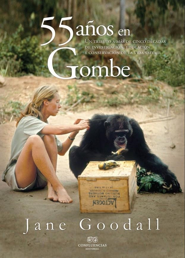 55 AÑOS EN GOMBE | 9788494383038 | JANE GOODALL | Llibreria Online de Banyoles | Comprar llibres en català i castellà online