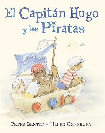 CAPITÁN HUGO I LOS PIRATAS | 9788426141835 | BENTLY, PETER | Llibreria Online de Banyoles | Comprar llibres en català i castellà online