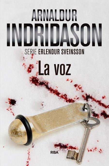 LA VOZ | 9788490565056 | INDRIDASON , ARNALDUR | Llibreria Online de Banyoles | Comprar llibres en català i castellà online