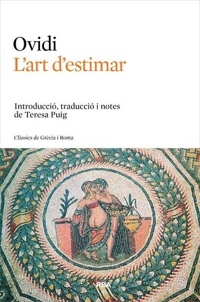 L'ART D'ESTIMAR | 9788482644738 | OVIDIO NASON, PUBLIO | Llibreria Online de Banyoles | Comprar llibres en català i castellà online