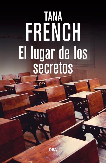 EL LUGAR DE LOS SECRETOS | 9788490564134 | FRENCH , TANA | Llibreria Online de Banyoles | Comprar llibres en català i castellà online