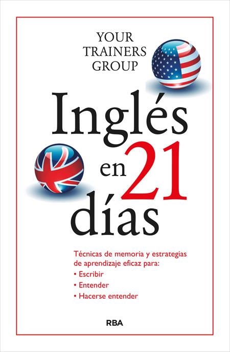 INGLÉS EN 21 DÍAS | 9788490564578 | LORENZONI , LUCA/NAVONE , GIACOMO/DE DONNO , MASSIMO | Llibreria Online de Banyoles | Comprar llibres en català i castellà online