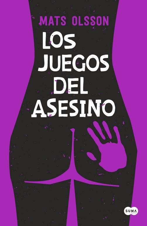 JUEGOS DEL ASESINO, LOS | 9788483659298 | OLSSON, MATS | Llibreria L'Altell - Llibreria Online de Banyoles | Comprar llibres en català i castellà online - Llibreria de Girona