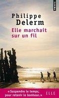 ELLE MARCHAIT SUR UN FIL | 9782757851944 | DELERM, PHILIPPE | Llibreria Online de Banyoles | Comprar llibres en català i castellà online