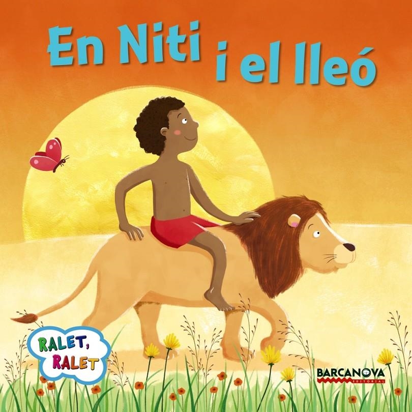 EN NITI I EL LLEÓ | 9788448935672 | BALDÓ, ESTEL/GIL, ROSA/SOLIVA, MARIA | Llibreria Online de Banyoles | Comprar llibres en català i castellà online