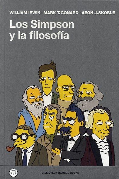 SIMPSON Y LA FILOSOFÍA, LOS | 9788493881788 | IRWIN, WILLIAM/CONRAD, MARK T./SKOBLE, AEON J. | Llibreria Online de Banyoles | Comprar llibres en català i castellà online