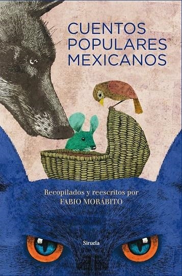 CUENTOS POPULARES MEXICANOS | 9788416396771 | MORÁBITO, FABIO | Llibreria Online de Banyoles | Comprar llibres en català i castellà online