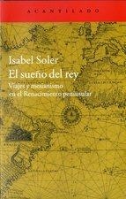 SUEÑO DEL REY, EL | 9788416011599 | SOLER QUINTANA, ISABEL | Llibreria Online de Banyoles | Comprar llibres en català i castellà online