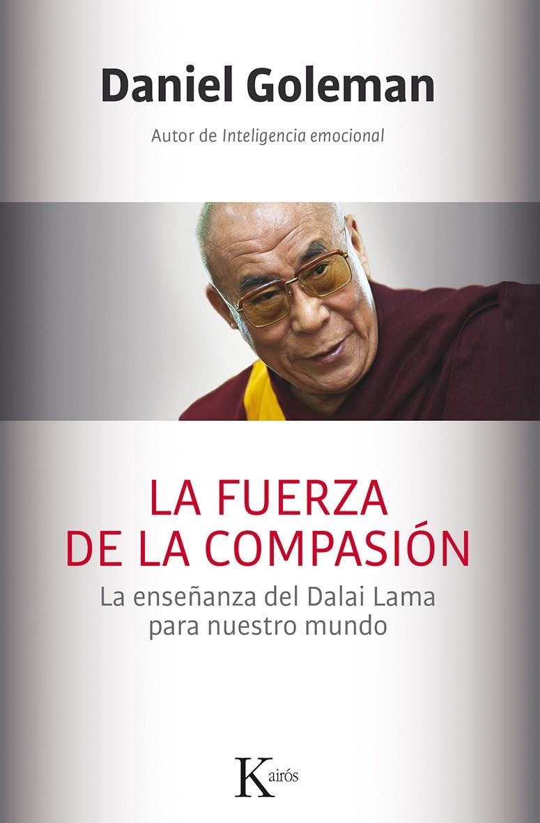 FUERZA DE LA COMPASIÓN, LA | 9788499884561 | GOLEMAN, DANIEL | Llibreria Online de Banyoles | Comprar llibres en català i castellà online