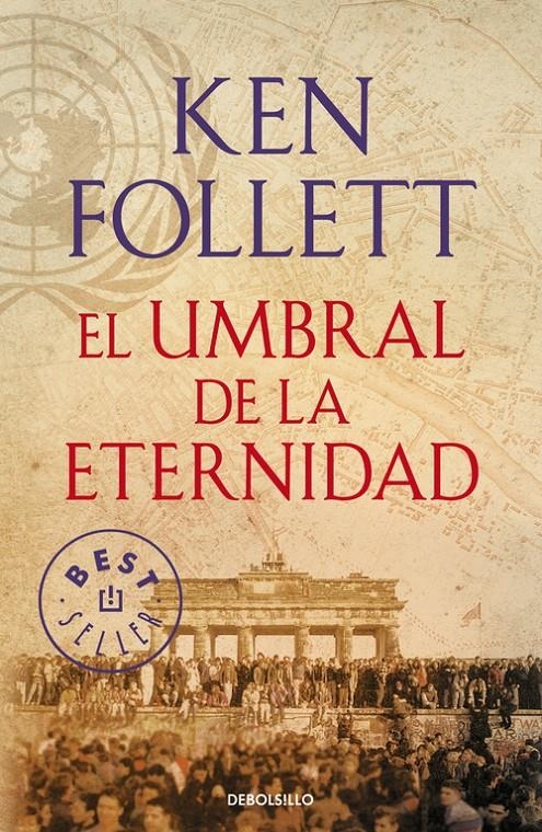 EL UMBRAL DE LA ETERNIDAD (THE CENTURY 3) | 9788490627877 | FOLLETT,KEN | Llibreria L'Altell - Llibreria Online de Banyoles | Comprar llibres en català i castellà online - Llibreria de Girona