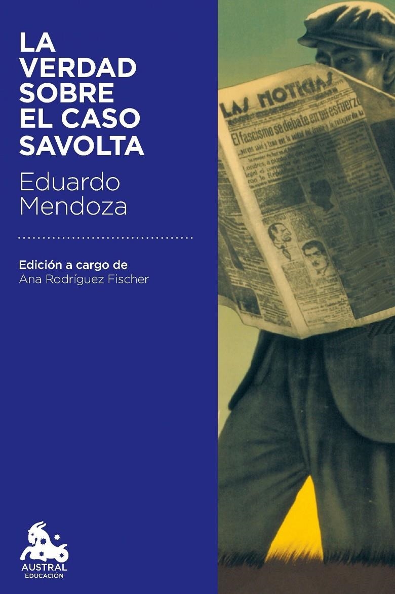 LA VERDAD SOBRE EL CASO SAVOLTA | 9788432224867 | EDUARDO MENDOZA | Llibreria Online de Banyoles | Comprar llibres en català i castellà online