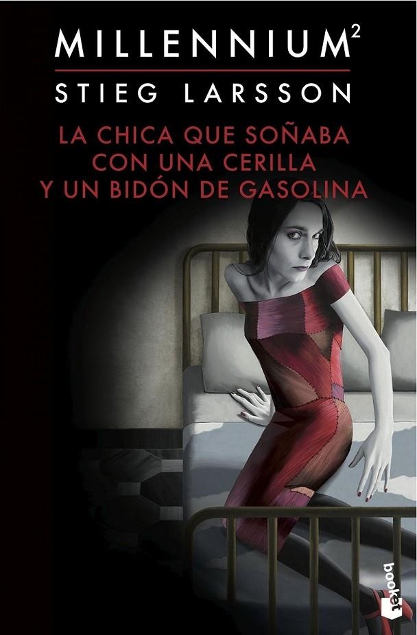 LA CHICA QUE SOÑABA CON UNA CERILLA Y UN BIDÓN DE GASOLINA (SERIE MILLENNIUM 2) | 9788423349562 | STIEG LARSSON | Llibreria Online de Banyoles | Comprar llibres en català i castellà online