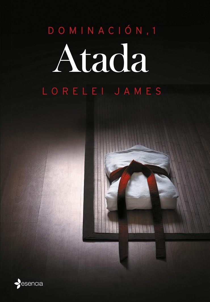 DOMINACIÓN, 1. ATADA | 9788408142980 | LORELEI JAMES | Llibreria Online de Banyoles | Comprar llibres en català i castellà online