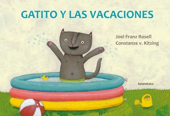 GATITO Y LAS VACACIONES | 9788484649465 | FRANZ ROSELL, JOEL | Llibreria Online de Banyoles | Comprar llibres en català i castellà online